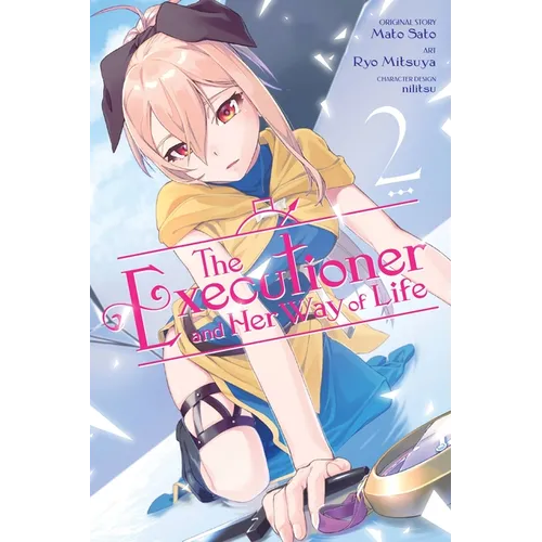 The Executioner and Her Way of Life, Vol. 2 (Manga) - Paperback