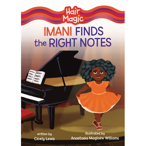 Imani Finds the Right Notes - Library Binding