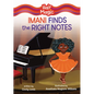 Imani Finds the Right Notes - Library Binding