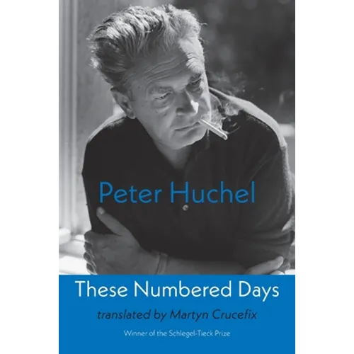 These Numbered Days: Gezaehlte Tage - Paperback