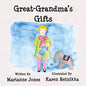 Great-Grandma's Gifts - Paperback