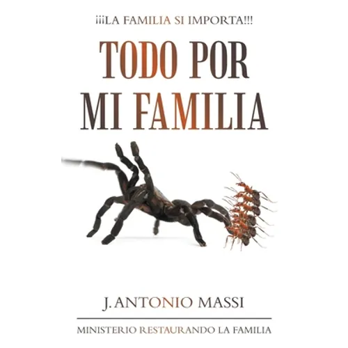 Todo Por Mi Familia - Paperback
