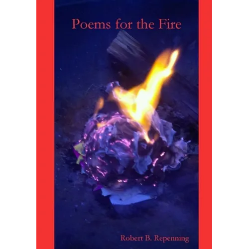 Poems for the Fire - Paperback