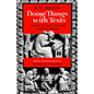 Doing Things with Texts: Essays in Criticism and Critical Theory - Paperback