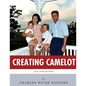 Creating Camelot: John F. Kennedy & Jackie Kennedy - Paperback
