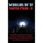 Worlds of If Super Pack #3 - Hardcover