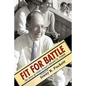 Fit for Battle: The Story of Wake Forest's Harold W. Tribble - Paperback