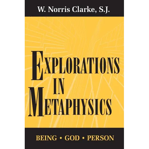 Explorations in Metaphysics: Being-God-Person - Paperback