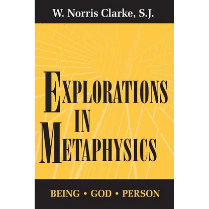 Explorations in Metaphysics: Being-God-Person - Paperback