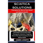 Sciatica Solutions: Therapies for Nerve Pain Relief and Spinal Health: Find Relief From Sciatica With Therapeutic Solutions Targeting Nerv - Paperback