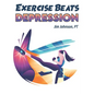 Exercise Beats Depression - Paperback