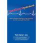 Heathcarepreneurs: How to Prepare Yourself & Your Practice for the Coming REVOLUTION - Paperback