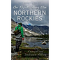 On Fly-Fishing the Northern Rockies: Essays and Dubious Advice - Hardcover