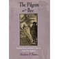 The Pilgrim and the Bee: Reading Rituals and Book Culture in Early New England - Hardcover