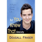 But You Knew That Already: A Psychic's Journey Through Life - Paperback