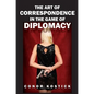 The Art of Correspondence in the Game of Diplomacy - Hardcover