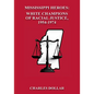 Mississippi Heroes: White Champions of Racial Justice, 1954-1974 - Paperback