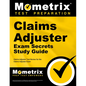 Claims Adjuster Exam Secrets Study Guide: Claims Adjuster Test Review for the Claims Adjuster Exam - Paperback