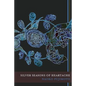 Silver Seasons of Heartache - Paperback