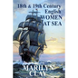 18th and 19th Century English Women at Sea - Paperback