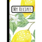 My Recipes: Lemon Cookbook Ideal To Weite Your Delicious Meals (6X9) - Paperback