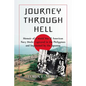 Journey Through Hell: Memoir of a World War II American Navy Medic Captured in the Philippines and Imprisoned by the Japanese - Paperback