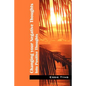 Changing Your Negative Thoughts: Into Positive Thoughts - Paperback