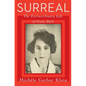 Surreal: The Extraordinary Life of Gala Dalí - Hardcover