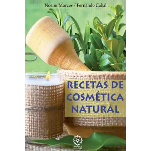Recetas de cosmetica natural - Paperback