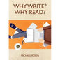 Why Write? Why Read? - Paperback