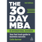 The 30 Day MBA in International Business: Your Fast Track Guide to Business Success - Paperback