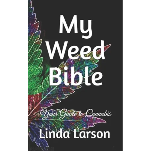 My Weed Bible - Paperback
