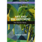 Art and Enchantment: How Wonder Works - Paperback