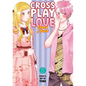Crossplay Love: Otaku X Punk Vol. 5 - Paperback