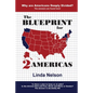 The Blueprint for 2 Americas - Paperback