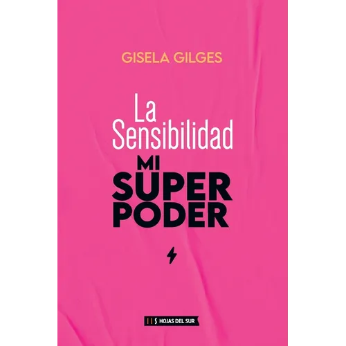 La sensibilidad, mi superpoder - Paperback
