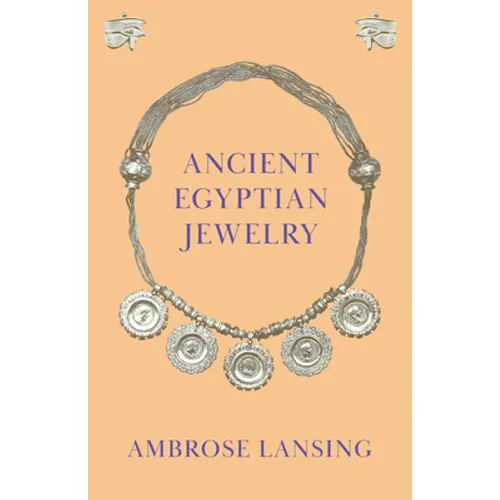 Ancient Egyptian Jewelry - Paperback