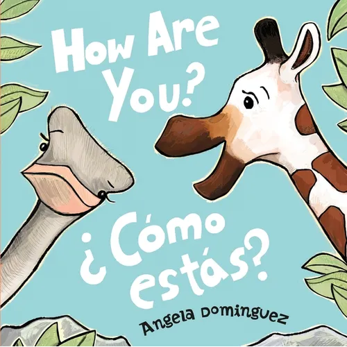 How Are You?/¿Cómo Estás? - Board Book