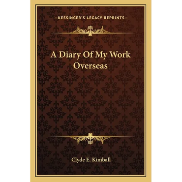 A Diary Of My Work Overseas - Paperback