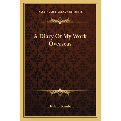 A Diary Of My Work Overseas - Paperback