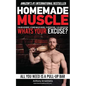 HomeMade Muscle: All You Need is a Pull up Bar (Motivational Bodyweight Workout Guide) - Paperback