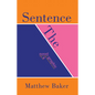 The Sentence - Hardcover