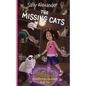 The Missing Cats: A Caitlin & Rio Adventure - Paperback