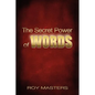 The Secret Power of WORDS - Paperback