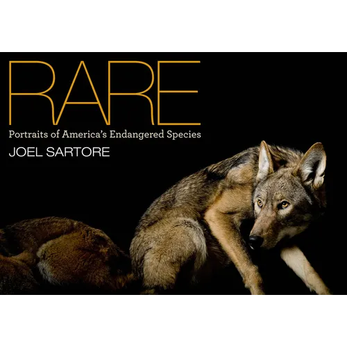 Rare: Portraits of America's Endangered Species - Hardcover