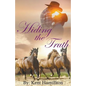 Hiding The Truth - Paperback
