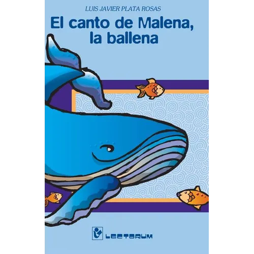 El canto de Malena, la ballena - Paperback