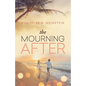 The Mourning After - Paperback
