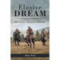 Elusive Dream: Mickey's Elusive Dream - Paperback