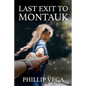 Last Exit to Montauk - Paperback